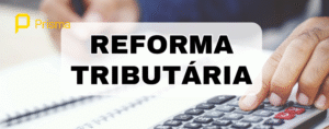 Leia mais sobre o artigo Reforma Tributária: Locação e Serviços Podem Ter Carga Aumentada; Saiba mais