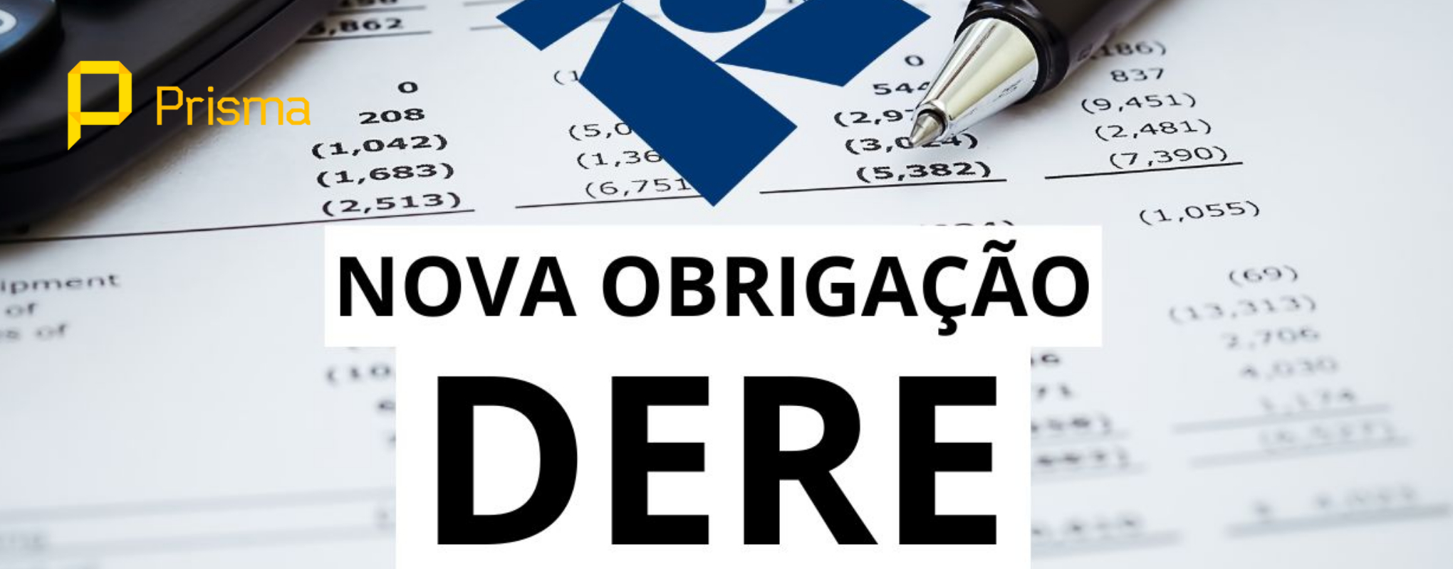 Leia mais sobre o artigo DERE: nova obrigação acessória trará exigências aos contadores